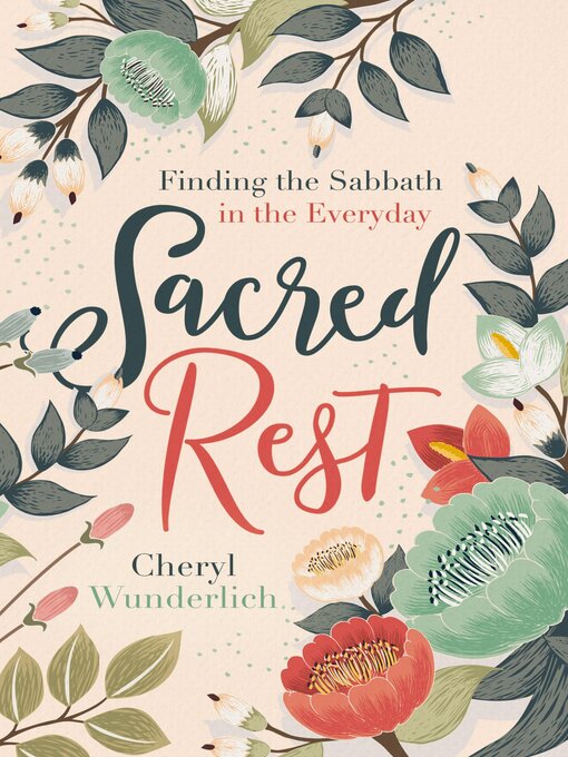 Title details for Sacred Rest by Cheryl Wunderlich - Wait list